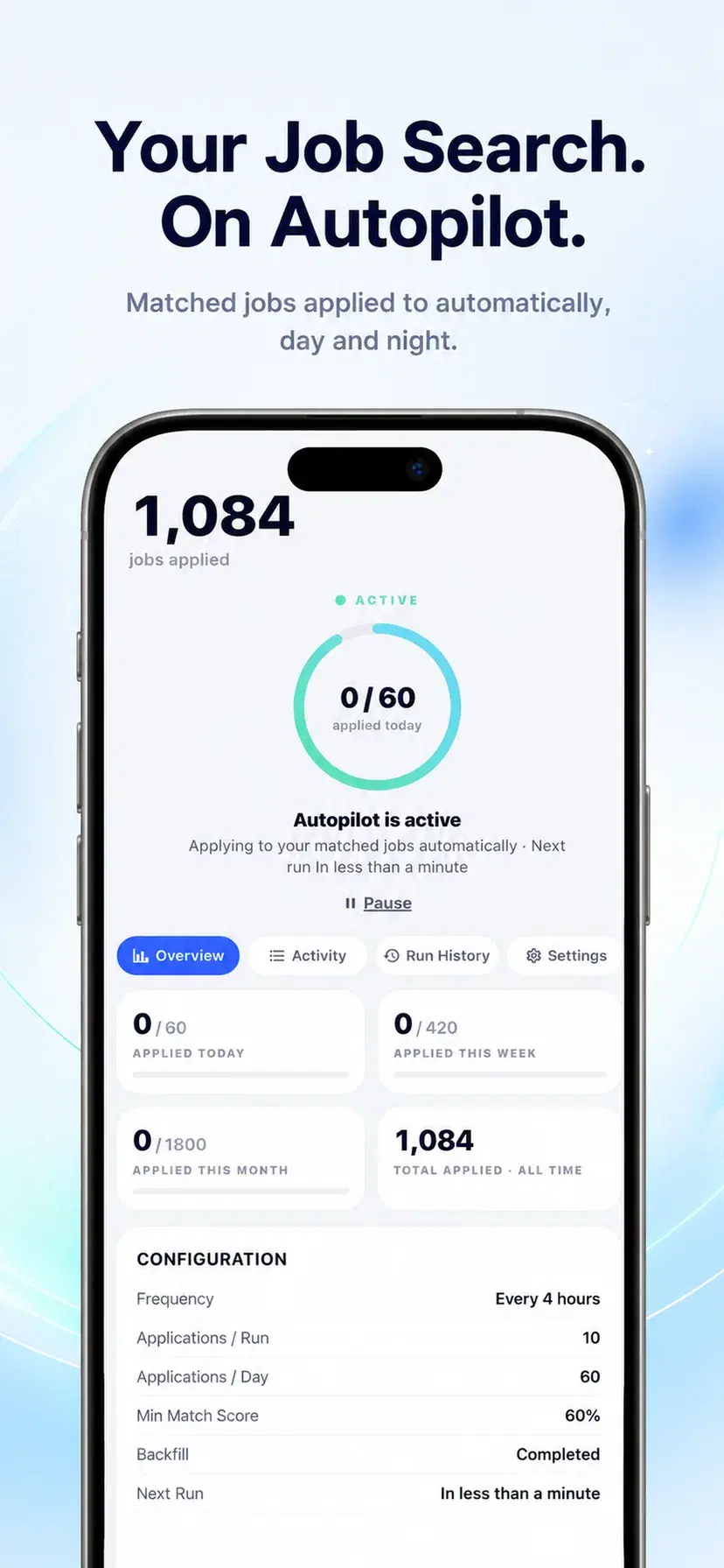 Resumly Autopilot active on iPhone, showing 1,084 jobs applied all time, a daily counter, and the schedule it runs on