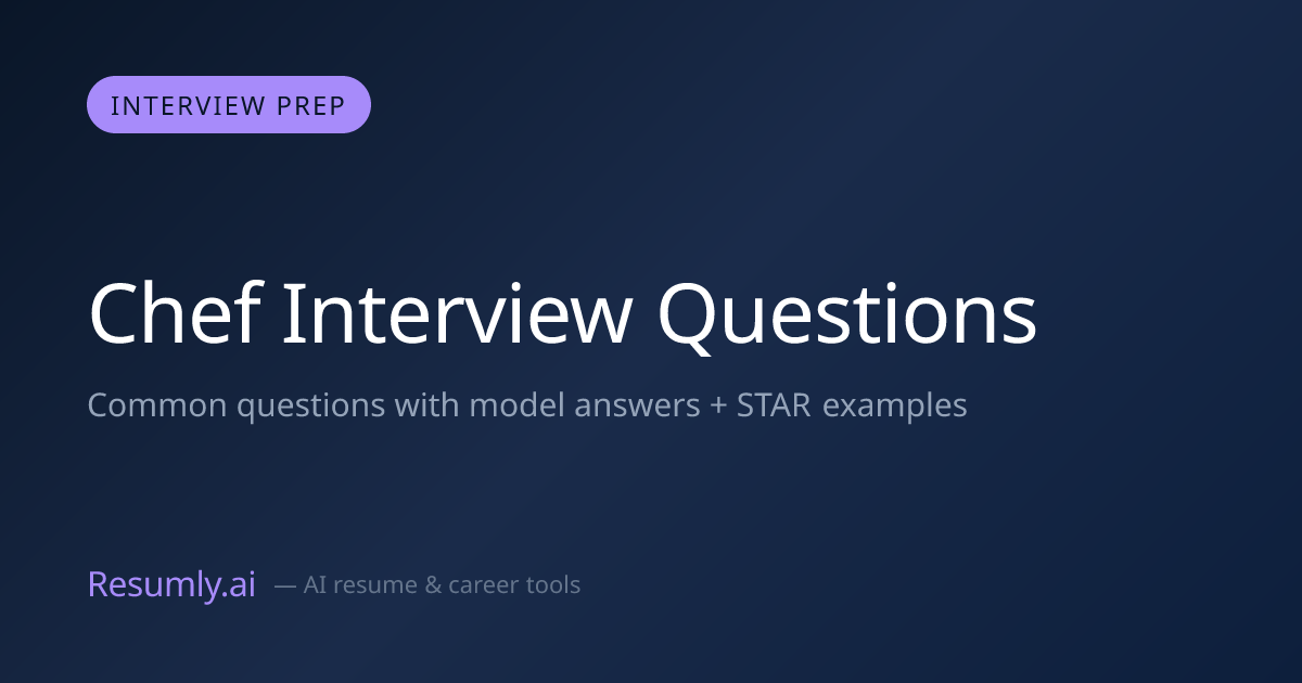 Chef Interview Questions & Answers – Prepare for Your Culinary Career