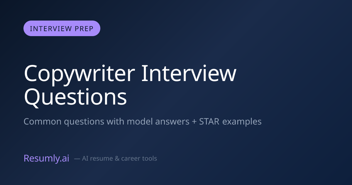 Copywriter Interview Questions & Answers (2026)
