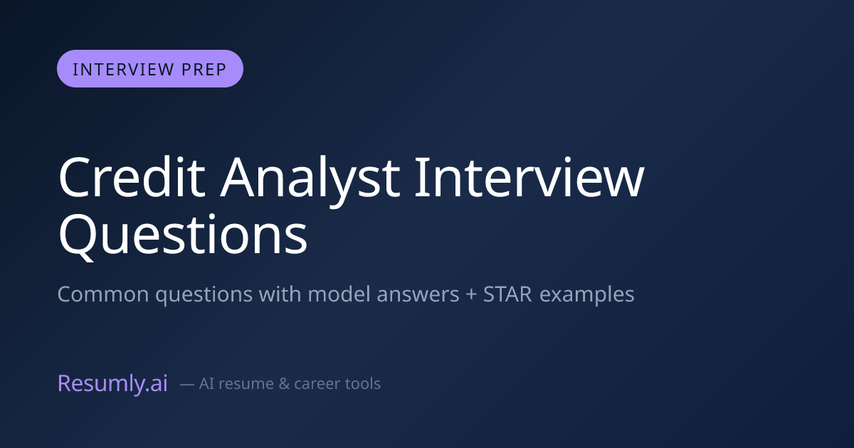 Credit Analyst Interview Questions & Answers (2026)