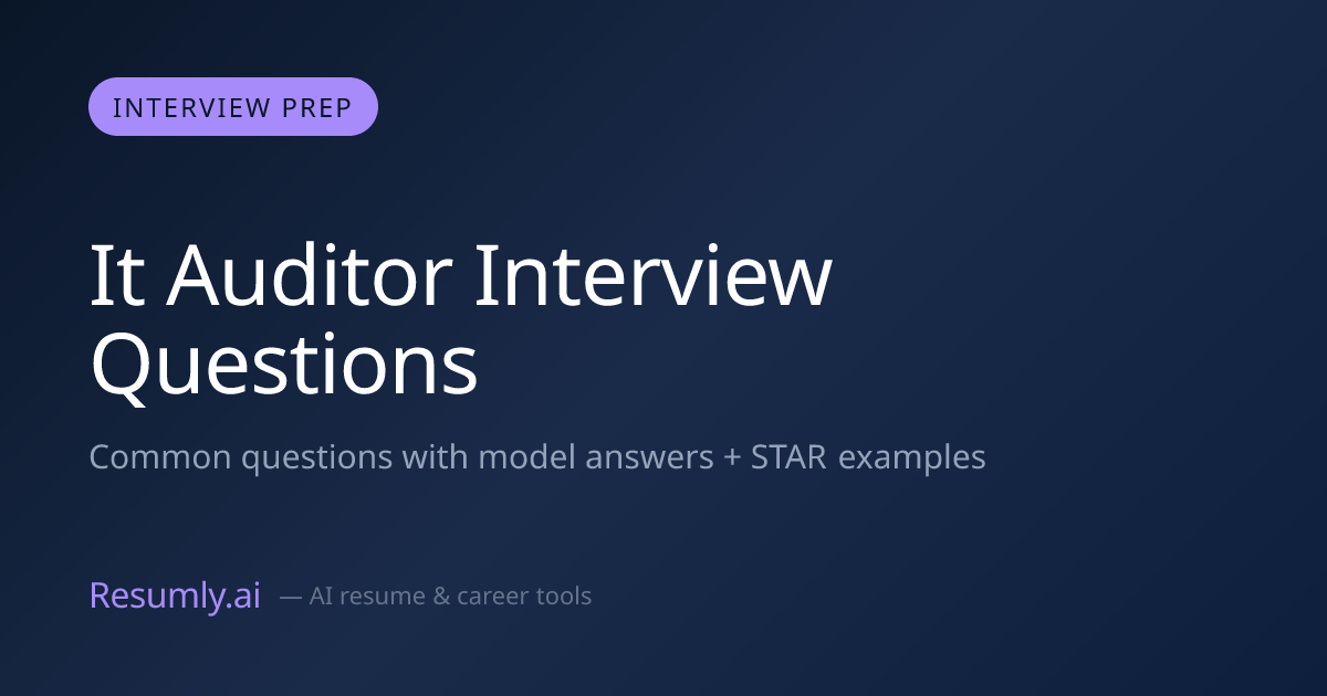 IT Auditor Interview Questions & Answers (2026)
