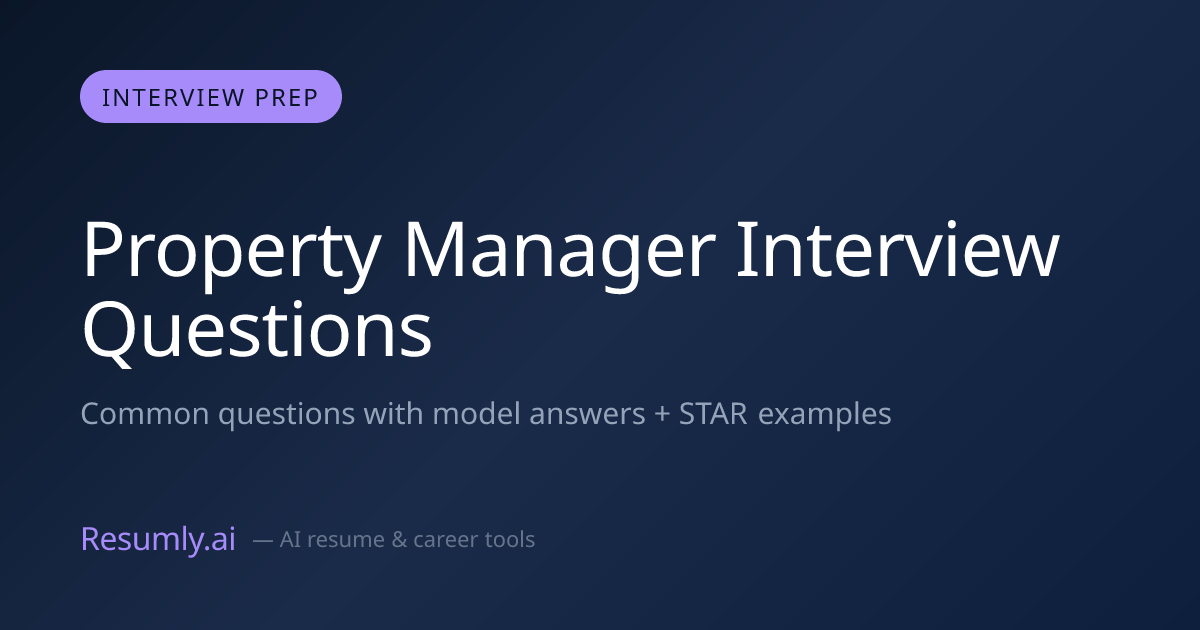 Property Manager Interview Questions & Answers (2026)