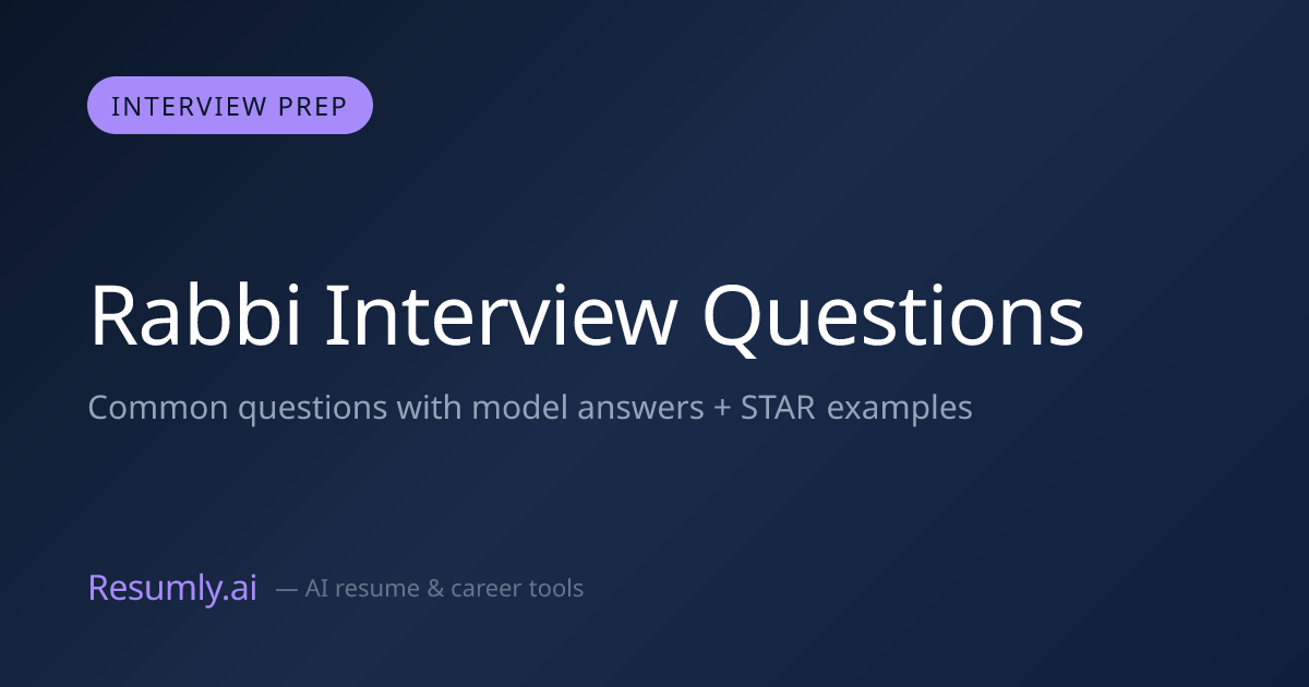 Rabbi Interview Questions & Answers (2026)