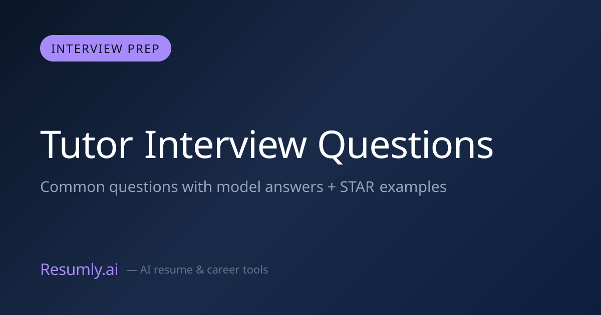 Tutor Interview Questions & Answers (2026)